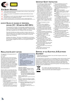 Page 22
  1. Do not block any ventilation openings. To ensure reliable operation of the projector and to protect from over heating, it is recommended to install the projector in a location that does not block ventilation. As an example, do not place the projector on a crowded coffee table, sofa, bed, etc. Do not put the projector in an enclosure such as a book case or a cabinet that restricts air flow.  2. Do not use the projector near water or moisture. To reduce the risk of fire and/or electric shock, do not...