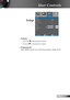 Page 33
33English

User Controls

 Volume
 Press the  to decrease the volume.
 Press the  to increase the volume.
 Projection ID
Allow RS232 control of an individual projector. Range 01-99.
Setup 