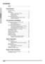 Page 44
Contents
Contents
Preface .............................................................................. 1
Notices .............................................................................. 2
Introduction
Package Contents ............................................................. 7
Features ............................................................................ 8
Components ...................................................................... 9
     Projector (Front and Top View)...