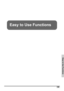 Page 39Easy to Use Functions
39
Easy to Use Functions 