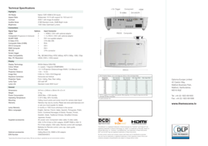 Page 4
ThemeScene®is a registered trademark of Optoma Europe Ltd. TrueVivid™and Image AI™are
registered trademarks of Optoma Technology, Inc. DCDi™is a trademark of Faroudja, division of
Genesis Microchip, Inc. TrueVision™ and BrilliantColor™ are trademarks of Texas Instruments.
DLP®and the DLP logo are registered trademarks of Texas Instruments.
All other product names and company names used herein are for identifications purposes
only and may be trademarks or registered trademarks of their respective owners....