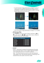 Page 25
User Controls
English
25

 On: The dynamic image performance manager is active in  
making sure your greatest pleasure from seeing a movie         
dynamically with the most dark details revealed, vivid and 
bright image performed all the way.
 Off: The dynamic image performance manager is on standby.
 RGB/Gain/Bias
Press  or  into the next menu as below and then use or  
 to select item. Useorto select Red, Green, or Blue for  
brightness (Gain) and contrast (Bias). 
 
 DCDi®
DCDi® - Directional...