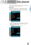 Page 25
English
25

User Controls

pre-set modes that allow the user to switch among the pre-sets to 
obtain different image effects. (0:Off/1:On)
 Color Temp.
Adjust the color temperature. At cold temperature, the screen 
looks colder; at warm temperature, the screen looks warmer. 
1)  For User mode adjustment, put cursor on “User”, and press 
“Enter” to select this adjustment item.
2)  Use “”, “” to highlight the desired adjustment items, then 
press “Enter” or “” to select it. The Menu disappears and 
only...