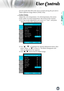 Page 25English
25
User Controls
pre-set modes that allow the user to switch among the pre-sets to 
obtain different image effects. (0:Off/1:On)
 Color Temp.
Adjust the color temperature. At cold temperature, the screen 
looks colder; at warm temperature, the screen looks warmer. 
1)   For User mode adjustment, put cursor on “User”, and press 
“Enter” to select this adjustment item.
2)  Use “”, “” to highlight the desired adjustment items, then 
press “Enter” or “” to select it. The Menu disappears and 
only an...