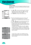 Page 42
User Controls
42

 Color Vividness
The HD81 includes 3 preset color management settings and one user 
deﬁ  nable setting.  You can easily switch between the modes to achieve 
different effects.  1)  Use 
“”, “” arrow keys to select the “Color Vividness” 
adjustment item, press “Enter” key or “” key to enter 
this adjustment item. The Menu disappears and a small 
adjustment bar is shown (as shown below).
2)  Use 
“”, “” arrow keys to select default modes.
3)  For User mode adjustment, put cursor on...