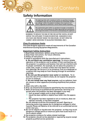 Page 2
Safety Information
The lightning flash with arrowheard within an equilateral triangle is intended to alert the user to the presence of uninsulated “danger-ous voltage” within the product’s enclosure that may be of suf-ficient magnitude to constitute a risk of electric shock to persons.
The exclamation point within an equilateral triangle is intended to alert the user to the presence of import operating and maintenance (servicing) instructions in the literature accompanying the appliance.\
 WARNING: TO...