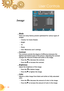 Page 22
22English 
User Controls

Image
 Mode
There are many factory presets optimized for various types of 
images.
  Cinema: For home theater.
  Bright
  TV
  Photo
  User: Memorize user’s settings.
  Contrast
The contrast controls the degree of difference between the 
lightest and darkest parts of the picture. Adjusting the contrast 
changes the amount of black and white in the image.
  Press the  to decrease the contrast.
  Press the  to increase the contrast.
  Brightness
Adjust the brightness of...