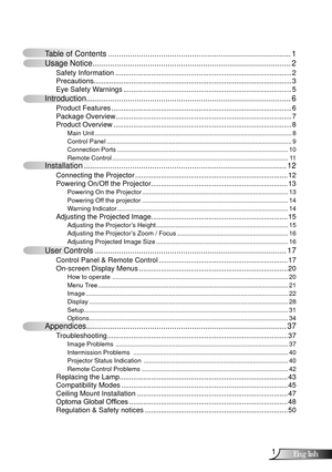 Page 1
English

Table of Contents ........................................................................\
...........
Usage Notice ........................................................................\
..................2
Safety Information  ........................................................................\
.................2
Precautions........................................................................\
............................3
Eye Safety Warnings...