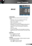 Page 2727English
User Controls
IMAGE
 Display Mode
There are many factory presets optimized for various types of  
images.
 Presentation: Good color and brightness from PC input.
 Bright: Maximum brightness from PC input.
 Movie: For home theater.
 sRGB: Standardised accurate color.
 Blackboard: This mode should be selected to achieve optimum 
color settings when projecting onto a blackboard (green).
 Classroom: This mode is recommended for projecting in a 
classroom.
 User: User’s settings.
 3D:...