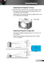 Page 1717English
Installation
Adjusting the Projector’s Focus
To focus the image, rotate the focus ring until the image is clear.  
 XGA series: The projector will focus at distances from 1.64 
to 12.46 feet (0.5 to 3.8 meters).
 WXGA series: The projector will focus at distances from 1.64 
to 11.15 feet (0.5 to 3.4 meters).
Adjusting Projection Image Size
 XGA series: Projection Image Size from 41.0” to 312.0” (1.0 
to 7.9 meters).
 WXGA series: Projection Image Size from 44.6” to 303.0” 
(1.1 to 7.7...