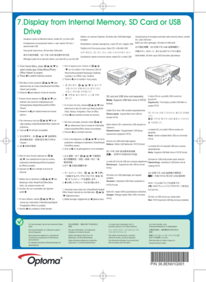 Page 8*36.8BU04G001-A*P/N 36.8EN01G001
7.Display from Internal Memory, SD Card or USB Drive
Visualizar a partir da Memória Interna, Cartão SD, ou Drive USB
Отображение из внутренней памяти, с карт памяти SD или с 
накопителей USB
Visning från internminne, SD-kort eller USB-enhet
显示内部存储器、SD 卡或 USB 驱动器中的内容
Affi chage à partir de la mémoire interne, une carte SD ou une clé USB Dateien von internem Speicher, SD-Karte oder USB-Datenträger 
anzeigen
Wyświetlanie z pamięci wewnętrznej, z karty SD lub z napędu USB...