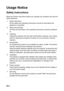 Page 2EN-2
Usage Notice
Safety Instructions
Read all of these instructions before you operate your projector and save for
future reference.
1. Read instructions
All the safety and operating instructions should be read before the 
appliance is operated.
2. Notes and warnings
All notes and warnings in the operating instructions should be adhered 
to.
3. Cleaning
Unplug the projector from the wall socket before cleaning. Use a damp 
cloth for cleaning the projector housing. Do not use liquid or aerosol...