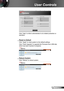 Page 5555English
User Controls
Click “Help” to inform administrator to do related protection or 
operation.
 Reset to Default
Click “Apply” to reset system to the default settings. 
Click “Flash Upgrade” to upgrade the Firmware from USB disk, 
which has been inserted in projector.
 Reboot System
Click “Reboot” to reboot system. 
