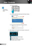 Page 6060English
User Controls
1-2-2.  Power on projector.
/
/
1-2-3.  Connect to Mini WiFi USB Dongle SSID “Network Display” 
from your PC device.
12
3
1-2-4.  Download and Install Optoma Presenter Software.
2. After installation in PC, double click the program of Optoma Pre-
senter to enter main window.
•  : Connect and search network display.
•  : Select display region.
•  : Manage all connected network displays.
•  : Configure Optoma Presenter.
	Default SSID for wireless is Network Display.   