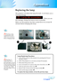 Page 35
English
3
Appendices

Replacing the lamp
The	projector	will	detect	the	lamp	life	itself.		It	will	show	you	a	
warning	message	
“”	When	you	see	
this	message,	change	the	lamp	as	soon	as	possible.		
Make	sure	the	projector	has	been	cooled	down	for	at	least	30	
minutes	before	changing	the	lamp.	
Warning:	Lamp	compartment	is	hot!		Allow	it	to	cool	down	before	changing	lamp!
Warning:	To	reduce	the	risk	of	personal	injury,	do	not	drop	the	lamp	module	or	touch	the	lamp	bulb.	The	bulb	may	shatter	and	cause...