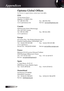 Page 6060
Appendices
Optoma Global Offices
For service or support please contact your local office.
USA
715 Sycamore Drive
Milpitas, CA 95035, USA
Tel : 408-383-3700    Fax : 408-383-3702
www.optomausa.com    Service : services@optoma.com
Canada
5630 Kennedy Road, Mississauga,
ON, L4Z 2A9, Canada
Tel : 905-361-2582    Fax : 905-361-2581
www.optoma.ca
Europe
42 Caxton Way, The Watford Business Park
Watford, Hertfordshire, WD18 8QZ, UK
Tel : +44 (0) 1923 691 800    Fax : +44 (0) 1923 691 888
www.optoma.eu
Service...