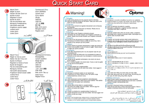 Page 2POWER
?
Qu i c k St a r t ca r d
9
7
Adjust FocusRégler la mise au pointStellen Sie den Fokus einAjuste el enfoqueRegolare la messa a fuocoAjuste da focagemPas de scherpstelling aanWyreguluj OstrośćНастройте фокусировкуProjektorin tarkennuksen säätöJustera fokusJuster fokusJuster Fokus
Προσαρμογή ΕστίασηςÉlességállításUpravit zaostřeníOdağı Ayarlaปรับโฟกัส 調整對焦调整焦距［フォーカス］調整초점 조절Điều chỉnh Tiêu cựSetel FokusReglaţi Focus
EnglishArabic
Avoid staring directly 
into the projector beam 
at all times....