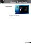 Page 6161English
Memory Drive Display
 Displays the projector mod el name, software version, and 
the memory device information.
Information   