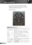 Page 20
20English

User Controls

Control Panel
Control Panel & Remote Control
There	are	two	ways	for	you	to	control	the	functions:		
Control	Panel	and	Remote	Control.
Using the Control Panel
Power/StandbyRefer to the “Power On/Off the Projector” section 
on pages 16-17.
MenuPress “Menu” to launch the on-screen display 
(OSD) menu. To exit OSD, Press “Menu” again.
EnterConfirm your item selection.
SourcePress “Source” to select an input signal.
Re-SyncAutomatically synchronizes the projector to the 
input...