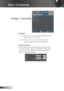 Page 36
36English

User Controls

Setup | Security
 Security
 On: Choose “On” to use security verification when 
the turning on the projector.
 Off: Choose “Off” to be able to switch on the  
projector without password verification.
 Security Timer
Can be select the time (Month/Day/Hour) function 
to set the number of hours the projector can be used. 
Once this time has elapsed you will be requested to 
enter your password again. 
