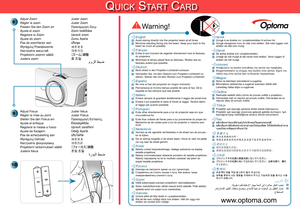 Page 2
SOURCERE-SYNC    ?/LAMPTEMP
MENU
POWER    STANDBYENTER    HELP//

8
QUICK START CARD
English■  Avoid staring directly into the projector beam at all times. ■  Minimize standing facing into the beam. Keep your back to the beam as much as possible.Français■ Evitez à tout moment de regarder directement vers le faisceau du projecteur.■ Minimisez le temps passé face au faisceau. Restez dos au faisceau autant que possible.Deutsch■ Nicht direkt in den Projektor-Lichtstrahl schauen.■ Vermeiden Sie, mit dem...