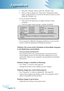 Page 40
English38
Appendices

5. Select the “Change” button under the “Monitor” tab.
6.  Click on “Show all devices.” Next, select “Standard monitor 
types” under the SP box; choose the resolution mode you need 
under the “Models” box. 
 If you are using a Notebook:
1.  First, follow the steps above to adjust resolution of the 
computer.
2.  Press the toggle output settings. example: [Fn]+[F4]
Compaq   
[Fn]+[F4]
Dell    [Fn]+[F8]
Gateway   [Fn]+[F4]
IBM     [Fn]+[F7]
Mac Apple: System Preference  Display...