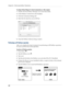 Page 308Chapter 20 Performing HotSync® Operations
294
To configure HotSync Manager for infrared communication on a Mac computer:
1.Double-click the HotSync Manager icon in the Palm folder.
2.In the HotSync Controls tab, select Enabled.
3.Click the Connection Settings tab.
4.Select the On check box next to IR Port.
5.Close the HotSync Software Setup window. 
Performing an IR HotSync operation
After you complete the steps to prepare for performing an IR HotSync operation, 
it’s easy to perform the actual...