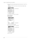 Page 352Chapter 21 Setting Preferences for Your Handheld
338
3.Enter a PIN number using the keypad and press Function   + Enter , or 
tap OK.
The minimum length is four characters, and the maximum length is eight 
characters.
4.Press Function   + Enter , or tap OK.
To change your PIN number:
1.Tap Change PIN. 
2.Enter your current PIN number.
3.Press Function   + Enter , or tap Done.
4.Enter a new PIN.
Enter PIN number
Tap Change PIN
Enter PIN number 