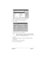 Page 187Appendix A Page 179
3. Select the appropriate user name from the list.
4. Select an application in the Conduit list.
5. Click Change.
6. Select Desktop overwrites handheld.
Note:Changing the HotSync setting from the default affects 
only the next HotSync operation. Thereafter, the HotSync 
Actions revert to their default settings.
7. Click OK.
8. Repeat steps 4 through 7 to change conduit settings for other 
applications.
9. Click Done to activate your settings.
10. Perform a HotSync operation. 