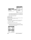 Page 72Page 64  Using Your Basic Applications
As your organizer searches for the text, you can tap Stop at any 
time. You may want to do this if the entry you want appears be-
fore your organizer finishes the search. To continue the search 
after you tap Stop, tap Find More.
4. Tap the text that you want to review.
Using Phone Lookup
Phone Lookup displays the Address List screen and lets you add the 
information that appears in this list to a record.
To use Phone Lookup:
1. Display the record in which you want...