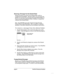 Page 40page 36PalmPilot Professional Handbook
Removing a Message from the Deleted Folder
Deleted messages are stored in the Deleted folder until you
complete the next HotSync.  Because of this, you can reverse the
deletion of a message (by removing it from the Deleted folder) as
long as your have not performed either a HotSync or purged the
contents of the Deleted folder.
Note:  Your PalmPilot moves the selected message from the
Deleted folder to the Filed folder.  After you perform a HotSync
operation, it will...