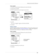 Page 267Setting Communication Preferences
257
To enter a password:
1.From the Communications Preferences list, select Network.
2.Tap the Password field.
3.Enter the password you use to log in to your server.
.
4.Tap OK. 
The word “Assigned” appears in the Password field.
5.Ta p  D o n e .
Selecting a connection
Use the Connection setting to select the method you want to use to connect to your 
ISP or to a dial-in server. See “Connection Preferences” earlier in this chapter for 
information about creating and...