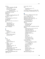 Page 313Index
303
Infrared
HotSync operations 226–228
port 9, 25, 226
problems with IR HotSync 
operations 287
requirements for computer 226
Infrared port. See IR Port
input area 8
Installing
conduit to install applications 225
IP address 261, 262
IR port 9
See also Beaming and Infrared
IR. See Infrared
IrCOMM 25
IrDA (Infrared Data Association) 25
ISP
login script 131
requirements for 129
requiring APOP 143
requiring ESMTP 143
Items. See Expense
K
Keyboard
computer 27
onscreen 13, 17, 40, 268
Keylock
manual...