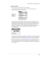 Page 257Getting, sending, and managing e-mail
243
To download an attachment:
1.In the Inbox, tap the message with the attachment. 
A paper clip icon appears on the message’s icon if the message has an 
attachment that has been downloaded.
If you choose to get messages by subject only, you must tap More for each 
downloaded message in order to view the body of the e-mail message plus any 
attachments, up to the maximum message size. If the downloaded message 
(either body text alone or body text plus any...