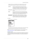 Page 295Going beyond the basics
281
to [Sales].” When you use this filter to sort incoming e-mail, any e-mail 
containing sales meetings in the subject line is filed in the Sales folder.
6.Ta p  O K .
The filter appears in the Filters list.
Selected filters execute in the order in which they appear on the list. Move filters 
up and down the list to ensure that they execute in the correct order.
NOTEFilters created on the handheld also apply to e-mail synchronization. See 
“Synchronizing an account” earlier in...