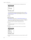 Page 128Chapter 12 Using Phone Link
11 4
5.Tap the Select your carrier pick list and select your mobile phone carrier.
If your mobile phone carrier does not appear on the list, either you need to 
download and install the settings for your mobile phone carrier (see “Updating 
the phone files on your handheld” later in this chapter) or your carrier is not 
supported at this time.
6.Ta p  N e x t .
7.Ta p  D o n e .
To configure a dial-up connection:
1.After tapping Yes in step 11 of the “To configure Bluetooth...