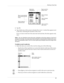 Page 81Working in Day View
67
5.Ta p  O K .
6.Tap a blank area of the screen to deselect the event. A vertical line appears next 
to the time, indicating the duration of the event.
If two or more events have the same start and end time, the time appears only 
once.
NOTEYou can schedule events that span midnight so that they appear in the list of 
events for two days. An event spanning midnight is automatically created when your 
End Time precedes a Start Time. An event spanning midnight cannot be longer than...