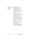 Page 262Page 254  Frequently Asked Questions
I tried to do a local 
HotSync operation, 
but it did not 
complete 
successfully.Try each of these in turn:
nMake sure HotSync Manager is 
running. If HotSync Manager is 
running, exit and restart it. 
nMake sure you selected Local from the 
HotSync Manager menu or the Palm 
Desktop software menu.
nCheck the cable connection between the 
cradle and the serial port on your 
computer.
nMake sure you selected the correct 
serial port on the Local tab in the Setup...