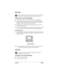 Page 67Chapter 4 Page 59
Memo Pad
Memo Pad provides a place to take notes that are not associated 
with records in Date Book, Address Book, or To Do List.
In Memo Pad, you can do the following:
nTake notes or write any kind of message on your handheld. 
nDrag and drop memos into popular computer applications like 
Microsoft Word when you synchronize using Palm™ Desktop 
organizer software and HotSync
® technology.
nAssign memos to categories so that you can organize and view 
them in logical groups.
nWrite down...