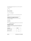 Page 44Page 36  Entering Data in Your Handheld
For example, the following diagram shows the strokes required to 
draw an accented “e.”
Accent strokes
Using these accent strokes, you can write the following accented 
letters:
à  á  â  ã  ä  å  è  é  ê  ë  ì  í  î  ï  ò  ó  ô  õ  ö  ù  ú  û  ü  ÿ  ý  ñ
Additional non-English characters
You can write the following characters without any special 
punctuation or shifting:
Note:
You must write these non-English characters in the left side of 
the Graffiti writing...