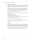 Page 166Chapter 7 Setting Preferences for Your Handheld
158
Defining primary and secondary DNS
The Domain Naming System (DNS) is a mechanism in the Internet for translating 
the names of host computers into IP addresses. When you enter a DNS number (or 
IP address), you are identifying a specific server that handles the translation 
services.
Each IP address has four sections, separated by periods. In the Details dialog box, 
you enter each section separately. Each section of an IP address is made up of a...