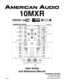 Page 1User Guide 
and Reference Manual
    11/12
10MXR
6122 S. Eastern Ave.
Los Angeles Ca. 90040
www.AmericanAudio.us       