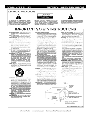 Page 5
ELECTRICAL PRECAUTIONS
RISK OF ELECTRIC SHOCKDO NOT OPEN
CAUTION
The exclamation point within an equilateral triangle is
intended to alert the  user  to the  presence  of important
operating  and maintenance  (servicing) instructions  in
the literature accompanying the appliance.
The lightning flash with arrowhead symbol, within anequilateral triangle, is intended to alert the user to thepresence of uninsulated "dangerous voltage" within the
product's  enclosure  that may  be of sufficient...