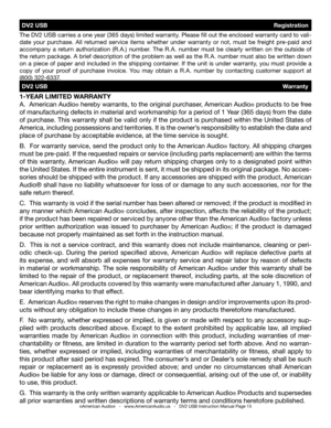 Page 151-Year LIMIteD WarrantY
A.  American Audio® hereby warrants, to the original purchaser, American Audio® products to be free 
of manufacturing defects in material and workmanship for a period of 1 Year (365 days) from the date 
of purchase. This warranty shall be valid only if the product is purchased within the United States of 
America, including possessions and territories. It is the owner’s responsibility to establish the date and 
place of purchase by acceptable evidence, at the time service is...