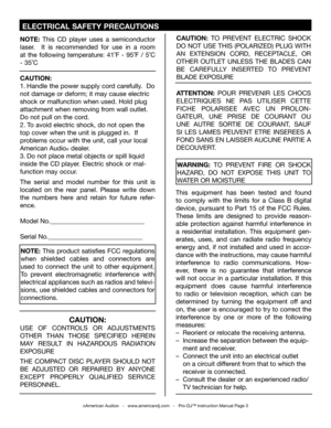 Page 3
NOTE:  This  product  satisfies  FCC  regulations 
when  shielded  cables  and  connectors  are 
used  to  connect  the  unit  to  other  equipment. 
To  prevent  electromagnetic  interference  with 
electrical appliances such as radios and televi
-
sions, use shielded cables and connectors for 
connections.
NOTE:  This  CD  player  uses  a  semiconductor 
laser.    It  is  recommended  for  use  in  a  room 
at  the  following  temperature:  41˚F  -  95˚F  /  5˚C 
- 35˚C
WARNING:  TO  PREVENT  FIRE  OR...