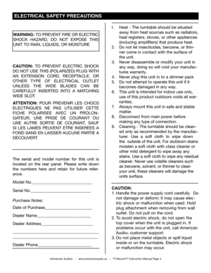 Page 4
WARNING: TO PREVENT FIRE OR ELECTRIC 
SHOCK  HAZARD,  DO  NOT  EXPOSE  THIS 
UNIT TO RAIN, LIQUIDS, OR MOISTURE 
The  serial  and  model  number  for  this  unit  is 
located  on  the  rear  panel.  Please  write  down 
the  numbers  here  and  retain  for  future  refer-
ence. 
Model No._____________________________
Serial No._____________________________
Purchase Notes:
Date of Purchase_______________________
Dealer Name__________________________
Dealer Address_________________________...
