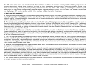 Page 16The vLP  series  carries  a  one  year  limited  warranty.  We  recommend  you  fill  out  the  enclosed  warranty  card  to  validate  your  purchase.  All 
returned service items whether under warranty or not, must be freight pre-paid and accompany a  r.A. (return authorization) number. if the 
mixer is under warranty, you must provide a proof of purchase invoice. You may obtain a  r.A. number by contacting our customer support 
team on our toll free number. Please contact American Audio® customer...