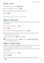 Page 47Messaging and email  
43
Deleting a thread
1 On the home screen, touch Messaging.
2 From the message list, touch   > Delete.
3 Select the thread you want to delete and touch  .
4 Touch Delete.
Setting up an email account
Adding an email account
When adding an account, contact your email service provider if you are u\
nsure about the 
settings required.
1 On the home screen, touch  Email.
2 Touch  Others.
3 Enter your email address and password and then touch  Next.
4 Follow the onscreen instructions to...