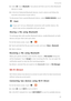 Page 6661
Sharing data 
2. Under All, touch Bluetooth. Your phone will then scan for other Bluetooth 
devices in range.
3. In the list of detected Bluetooth devices, touch a device and follow the 
onscreen instructions to pair with it. 
To disconnect from a paired Bluetooth device, under PAIRED DEVICES, touch 
 > 
Unpair. 
 
If you cant set up a Bluetooth connection with another device, the 
device may not be compatible with your phone. 
Sharing a file using Bluetooth
To exchange data with another Bluetooth...