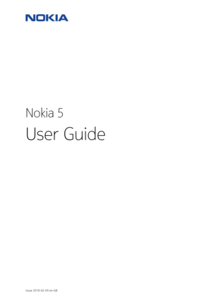 Page 1Nokia 5
User Guide
Issue 2018-02-05 en-GB 